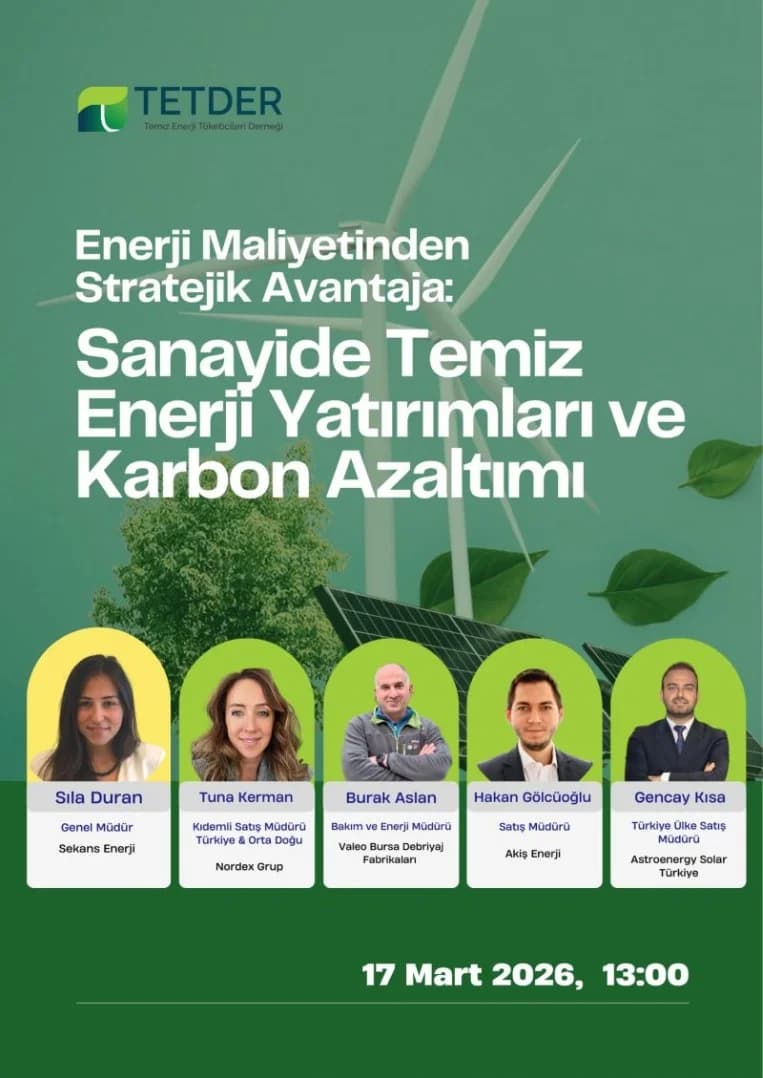 Enerji Maliyetinden Stratejik Avantaja: Sanayide Temiz Enerji Yatırımları ve Karbon Azaltımı